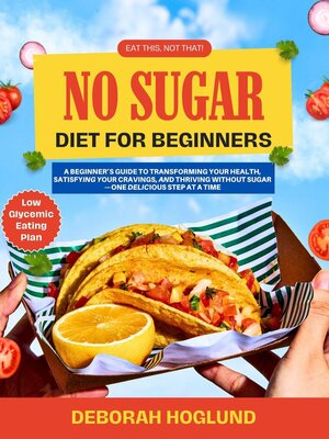 cover image of No Sugar Diet for Beginners